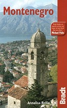 Montenegro, 3rd (Bradt Travel Guides) Rellie, Annalisa - £12.85 GBP