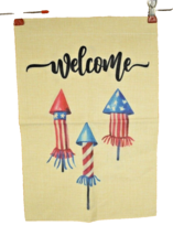 Welcome Fireworks Garden Flag Double Sided Burlap 12 x 18 inches - £7.36 GBP