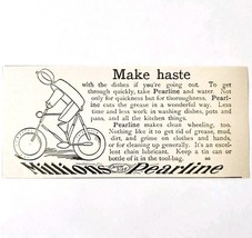 Pearline Detergent Soap 1897 Advertisement Victorian Hygiene Make Haste ... - $19.99