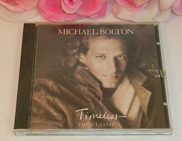 Michael Bolton Timeless The Classics Gently Used CD 10 Tracks Columbia Records - £9.03 GBP