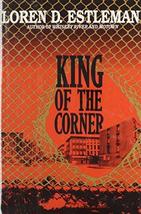 King of the Corner - Loren D. Estleman - 1st Edition Hardcover - NEW - £31.97 GBP