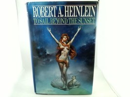 To Sail Beyond The Sunset, Robert A. Heinlein, First Edition, First Printing - £25.17 GBP