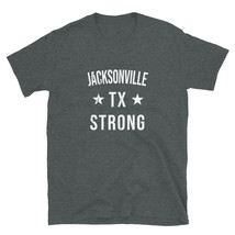 Jacksonville TX Strong Hometown Souvenir Vacation Texas - £16.74 GBP+