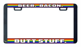 Beer Bacon Arsch Stuff Gay Lesbian Rainbow LGBTQ License Plate Frame-
show or... - £5.76 GBP