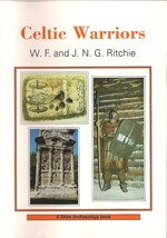 Celtic Warriors by W.F. and J.N.G. Ritchie (Shire Archaeology) - £5.45 GBP