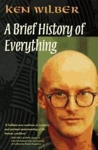 A Brief History of Everything by Ken Wilber and Steve Grad (1996, Paperback) - £2.80 GBP
