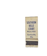 Vintage Matchbook Southern Belle Court Centreville AL Front Strike Adver... - $19.41 CAD