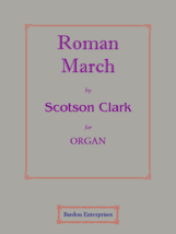 Roman March by Rev Scotson Clark - £11.19 GBP