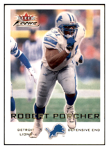 2000 Fleer Focus Robert
  Porcher   Detroit Lions Football Card
  GMMGA - $0.50