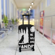 Luggage Cover for Travel - Be Wild and Wander - Black and White Wolf Des... - $28.84+