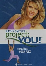 Kathy Smith&#39;s Project: You! Core/Flex Yoga Flex (DVD, Beachbody) - $10.16