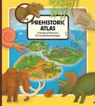Prehistoric Atlas: A Voyage of Discovery for Young Paleontologists by Ruzicka - £6.15 GBP