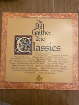 The Bill Gaither Trio Classics 2 LP Set 1978 - £7.03 GBP