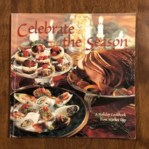 1998 Celebrate The Season A Holiday Cookbook (Paperback) - £12.70 GBP