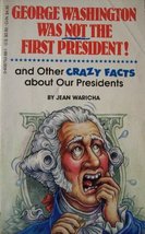 George Washington Was Not the First President [Paperback] Waricha, Jean - £4.92 GBP