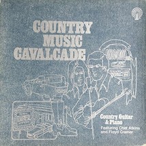 Country Music Cavalcade - Country Guitar &amp; Piano - Featuring: Chet Atkins &amp; Floy - £15.58 GBP