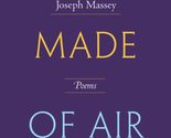 Rosary Made of Air [Paperback] Massey, Joseph - $9.85