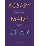 Rosary Made of Air [Paperback] Massey, Joseph - £7.87 GBP