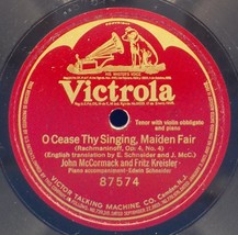 John McCormack &amp; Fritz Kreisler 78 O Cease Thy Singing, Maiden Fair E- 1A - £7.87 GBP