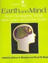 Earth and Mind: How Geologists Think and Learn About the Earth (Geologic... - £53.18 GBP