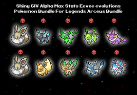 8 Shiny 6IV Max Stats Alpha Eevee Evolutions + 2 Eevee Pokemon Legends Arceus - £7.03 GBP