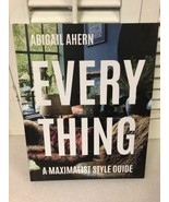 Everything: a Maximalist Style Guide by Abigail Ahern decorating book 20... - £29.58 GBP