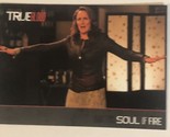 True Blood Trading Card 2012 #94 Soul Of Fire - $1.97