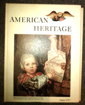 American Heritage August 1967 H/C Magazine (Am. History/Art) - £3.15 GBP