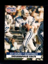 1991 Pro Set #177 Jeff George Nmmt Colts - £1.91 GBP