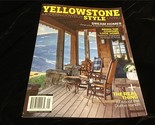 A360Media Magazine Yellowstone Style Modern Cowboy Living Dream Homes LA... - $13.00