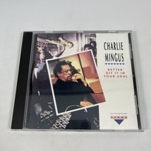 Charlie Mingus Better Git It In Your Soul (CD, 1992 Classic Jazz) - £5.24 GBP