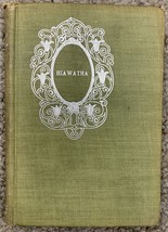 The Song Of Hiawatha vintage hardcover - £39.28 GBP