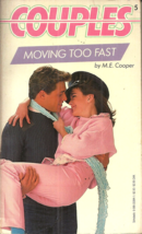 COUPLES #5 - MOVING TOO FAST - M E. Cooper - Novel - 1980s HIGH SCHOOL T... - £17.94 GBP