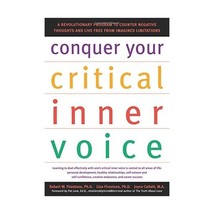 Conquer Your Critical Inner Voice: A Revolutionary Program to Counter Negative T - £19.71 GBP