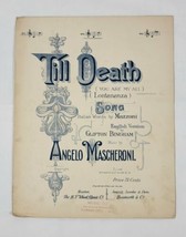 Til Death (You Are My All) Lontananza Mazzoni Angelo Mascheroni Sheet Mu... - $94.05