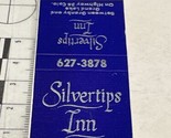 Vintage Matchbook Cover Silvertips Inn Restaurant  On Hey 34 CO. gmg  Un... - £9.89 GBP