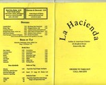 La Hacienda Italian &amp; American Cuisine Menu Sommerville Massachusetts  - $17.87