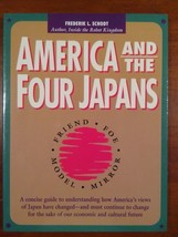 Amerca And The Four Japans : Friend, Foe, Model, Mirror - £3.13 GBP