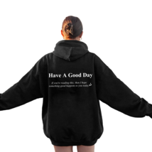 Have A Good Day Hoodie, Aesthetic Sweatshirt, Streetwear Hoodie, Trendy ... - £23.35 GBP