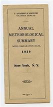 Department of Agriculture 1930 Annual Meteorological Summary New York  - $17.82