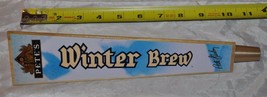 PETE&#39;S WICKED Ale - Winter Brew - Beer Tap Handle - 3 Sided WOOD 11&quot; - B... - $28.04