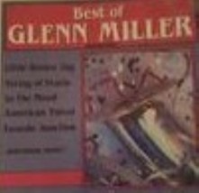 Best of: Glenn Miller &amp; His Orchestra Cd - £9.04 GBP