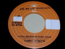TAMMY WYNETTE I STILL BELIEVE IN FAIRY TALES YOUR MEMORY 45 RPM  RECORD ... - $299.48 MXN