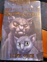 The Nine Lives of Romeo Crumb : Life One by L. Rifkin (2005, Hardcover - £2.82 GBP