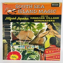 Alfred Apaka And His Hawaiian Serenaders South Sea Island Magic LP Aloha Luau - £13.23 GBP