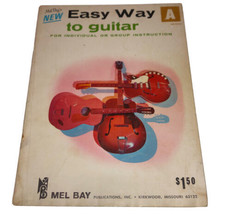 Mel Bay&#39;s Easy Way A to Guitar for Individual or Group instruction #MB93194 - £2.60 GBP