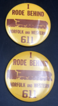 Lot of Two (2) Vintage Norfolk &amp; Western 611 Locomotive I Rode Behind N&amp;... - £7.56 GBP