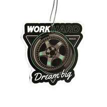 Work Hard Dream Big Air Freshener - £5.50 GBP+