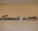 1968 69 70 71 72 73 74 FORD ECONOLINE 200 SCRIPT EMBLEM OEM #C8UB-892097... - £35.88 GBP