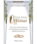 First-time Officiant: The must-have handbook for delivering a memorable ... - €21,31 EUR